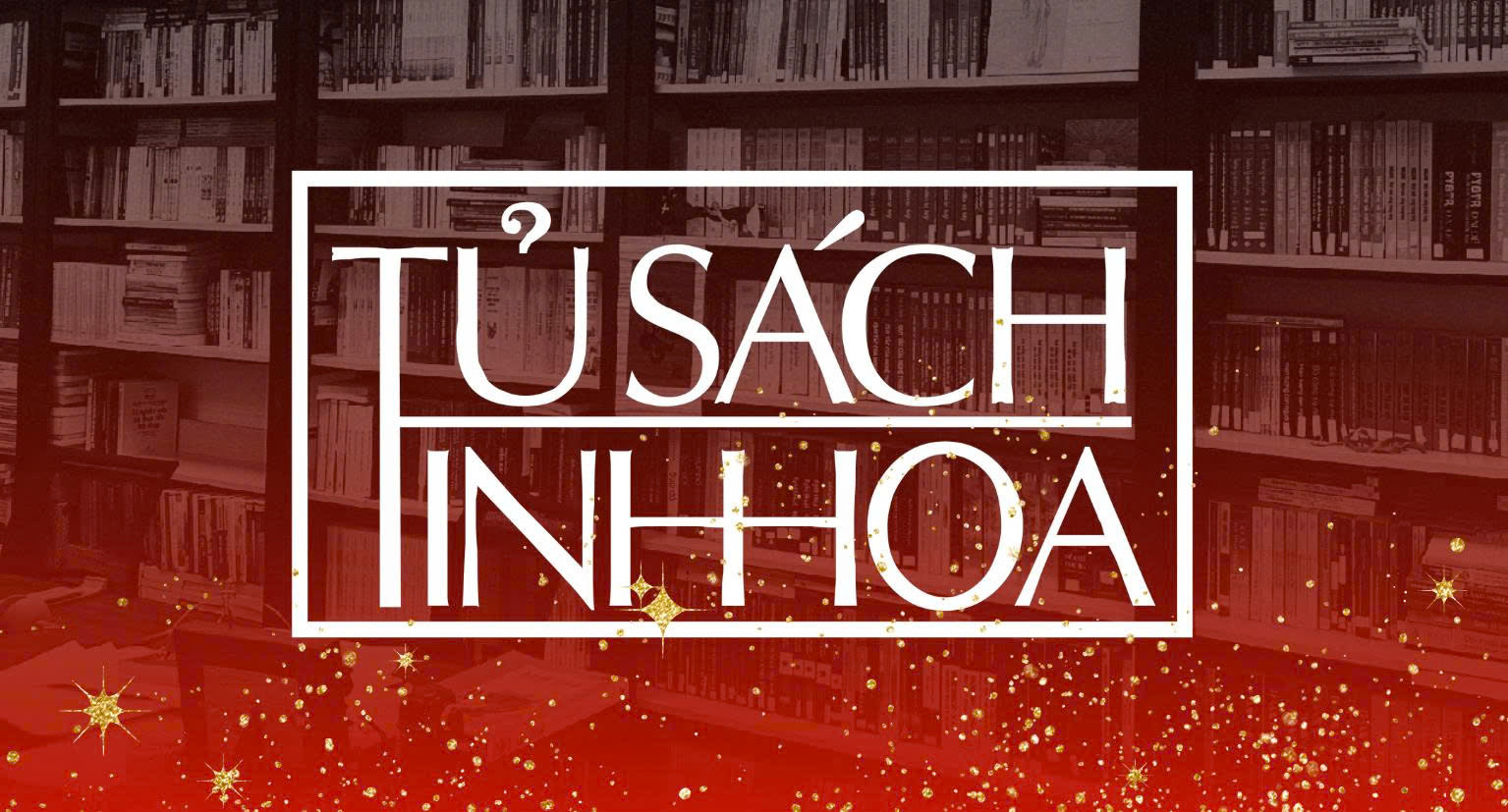 Tủ sách Tinh hoa