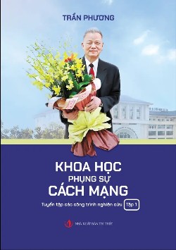 Khoa học phụng sự cách mạng (Tập 1)
