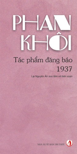 Phan Khôi - Tác Phẩm Đăng Báo 1937