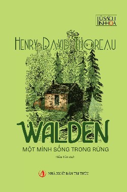 Walden - Một mình sống trong rừng