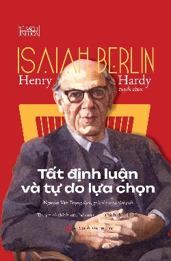 Tất định luận và tự do lựa chọn 
(Bản bìa mềm)