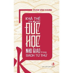 Khả thể của một đức học Nho giáo trong sách Tứ thư